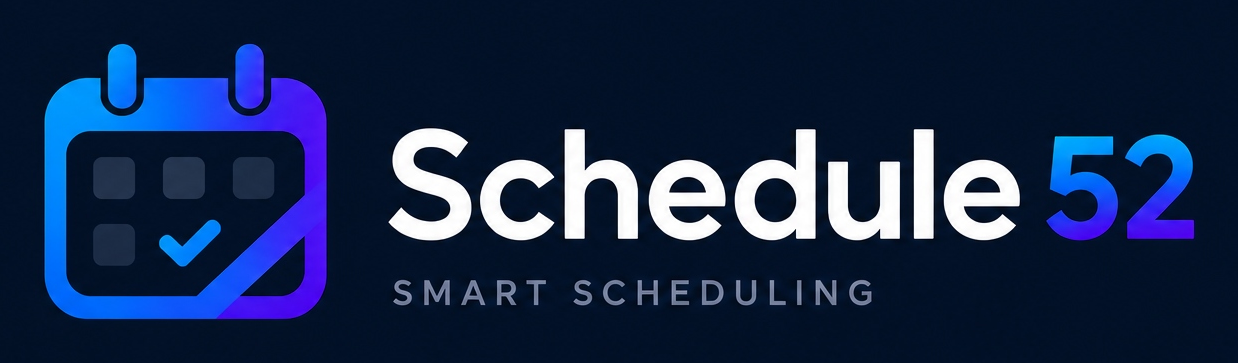 Schedule52 — Smart Scheduling. Stronger Service.